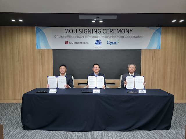 Cyan Renewables, LX International and Blue Water Shipping sign landmark MOU to develop South Korea dedicated marshalling offshore wind port
