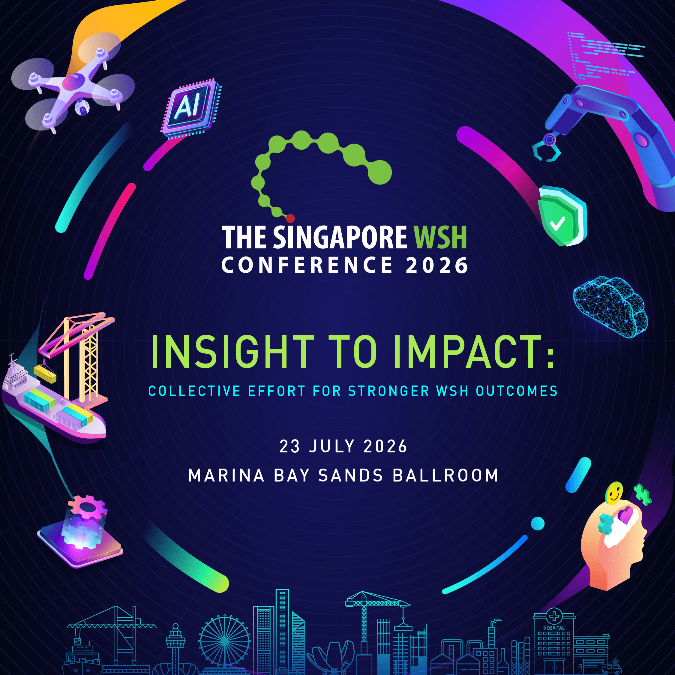 ๐ขThe Singapore WSH Conference 2026 is now open!